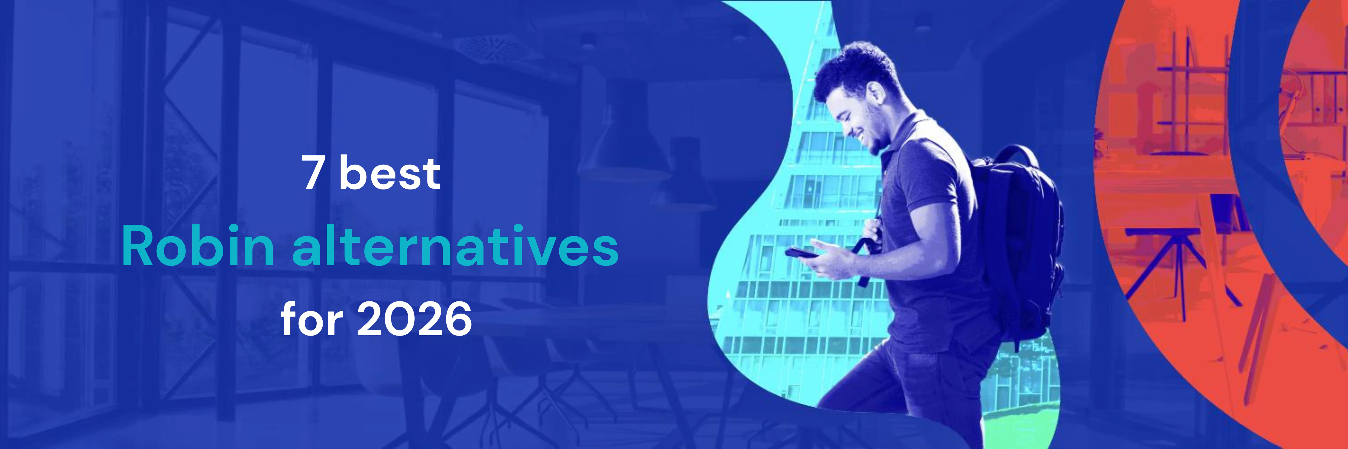 7 best Robin alternatives for 2026